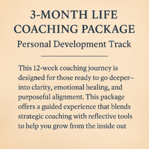 3-Month Life Coaching Package (Personal Development Track)